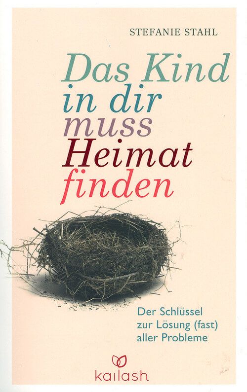Stefanie Stahl Buchcover mit Titel "Das Kind in dir muss Heimat finden" und einem Nest im Hintergrund.